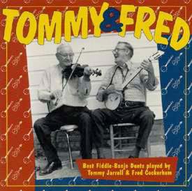 Tommy & Fred CD Old Time Music