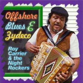 Roy Carrier CD Zydeco